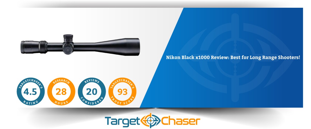 Nikon-Black-x1000-Review-Best-for-Long-Range-Shooters