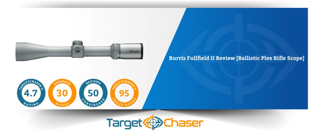 Burris-Fullfield-II-Review-Ballistic-Plex-Rifle-Scope Feature-Imag