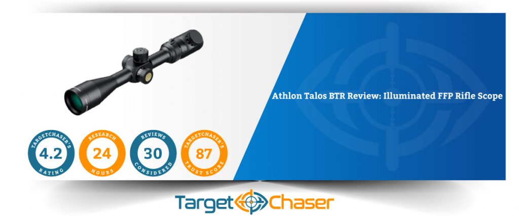 Athlon-Talos-BTR-Review-Illuminated-FFP-Rifle-Scope-Feature-Image