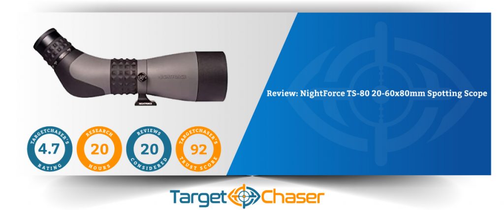 NightForce-TS-80-20-60x80-Spotting-Scope-Review