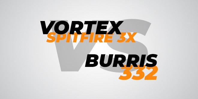 Vortex Spitfire 3X VS Burris 332