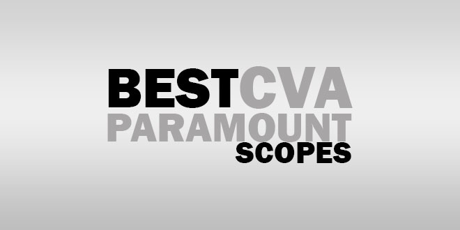 Best Scope For CVA Paramount