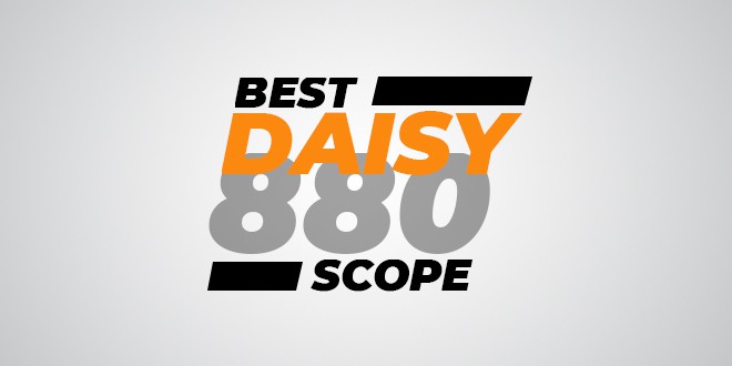 Best Scope For Daisy 880