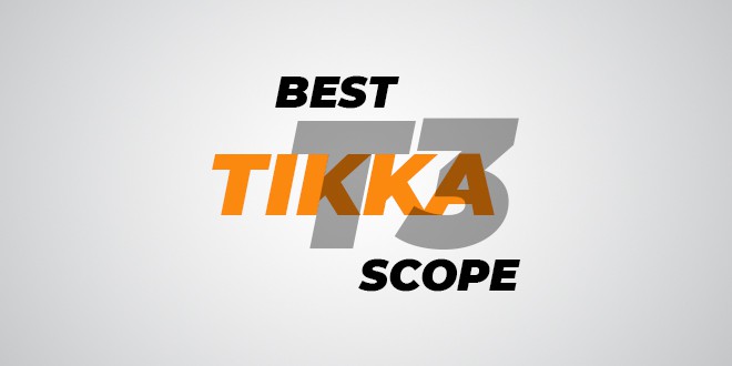 Best Scope For Tikka T3