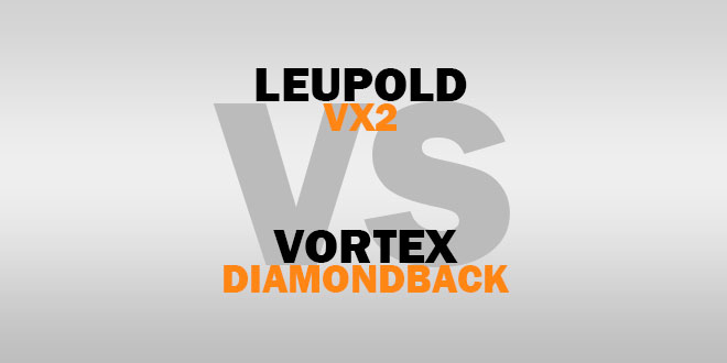 Vortex Diamondback vs Leupold VX2