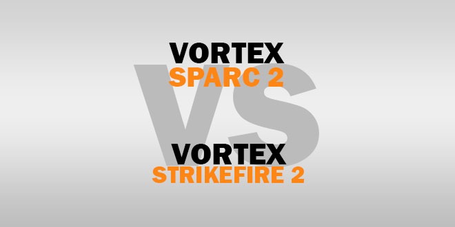 Vortex Sparc 2 vs Strikefire 2