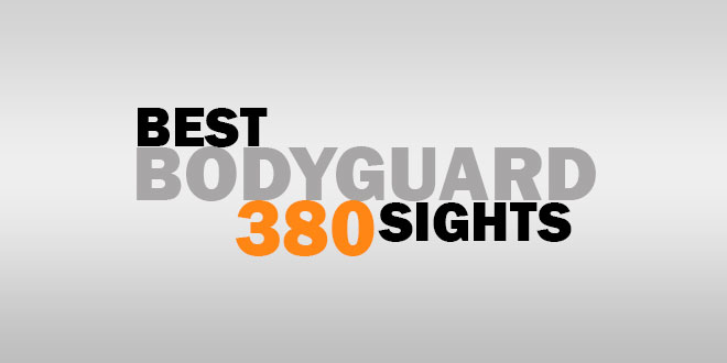 Best Bodyguard 380 Sights