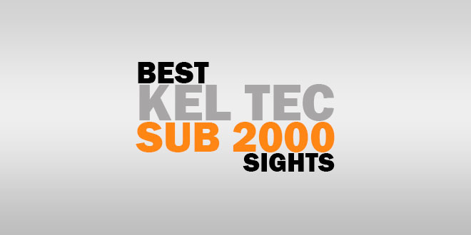 Best Kel Tec Sub 2000 Red Dot Sights